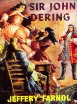 Sir John Dering: A Romantic Comedy