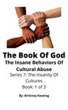 The Insanity Of Cultures 1 - The Book Of God