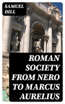 Roman Society from Nero to Marcus Aurelius