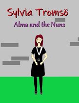 Alma and the Nuns