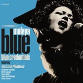 Malaya Blue - Blue Credentials (CD)