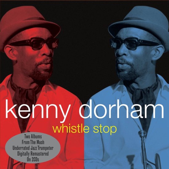 Whistle Stop, Kenny Dorham CD (album) Muziek