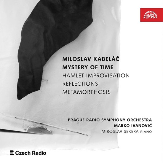 Miloslav Kabelác, Prague Radio Symphony Orchestra, Marko Ivanovic - Kabelac: Mystery Of Time (CD)