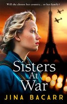 The Wartime Paris Sisters 1 - Sisters at War