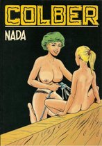 Colber Nada [Erotiek 18+] {stripboek, stripboeken nederlands. stripboeken volwassenen, strip, strips}