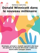 Donald Winnicott dans le nouveau millénaire