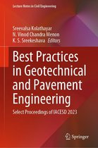 Lecture Notes in Civil Engineering 449 - Best Practices in Geotechnical and Pavement Engineering