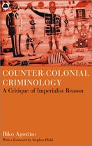 Counter Colonial Criminology