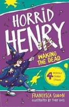 Horrid Henry 18 - Waking the Dead