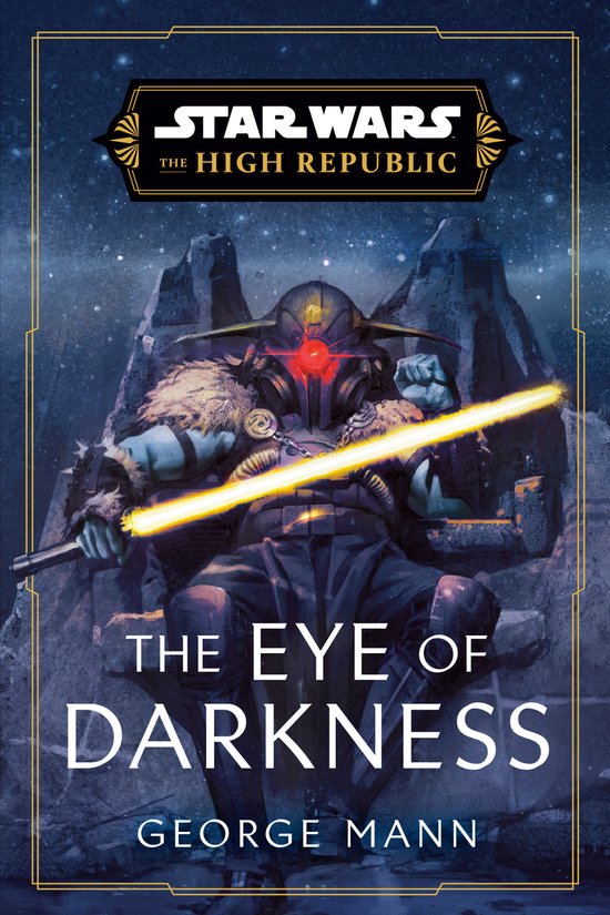Star Wars: The High Republic- Star Wars: The Eye of Darkness ... - cover