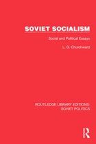 Routledge Library Editions: Soviet Politics- Soviet Socialism