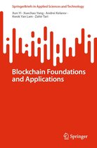 SpringerBriefs in Applied Sciences and Technology - Blockchain Foundations and Applications