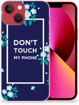 Telefoon Hoesje Geschikt voor iPhone13 Leuk TPU Back Case Flowers Blue Don't Touch My Phone