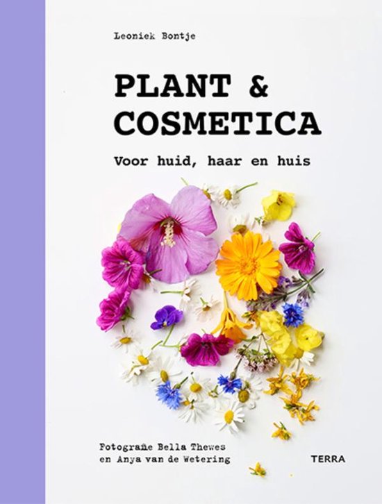 Boek cover Plant & cosmetica van Leoniek Bontje (Hardcover)