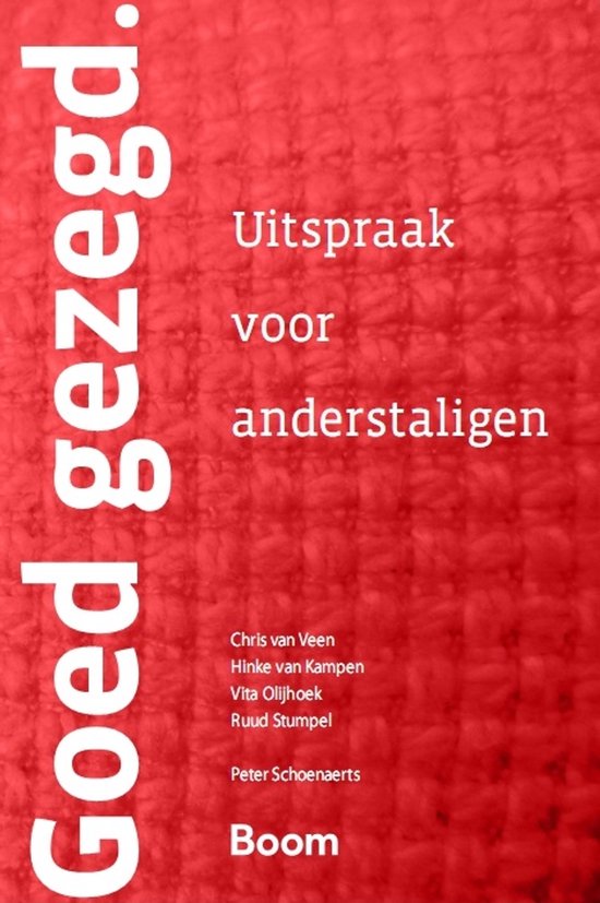 Couverture de livre 'Goed gezegd' avec le texte blanc 'Uitspraak voor anderstaligen' sur fond tricoté rouge.