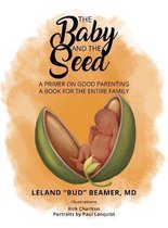 The Baby and The Seed