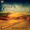 Mohamed Naiem - Master Of The Arabian Flute (CD)
