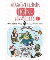 Atasözlerinin İlginç Hikayeleri 2