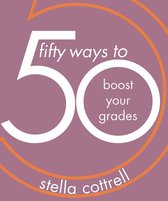 50 Ways - 50 Ways to Boost Your Grades