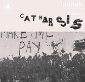 Institute - Catharsis (LP)