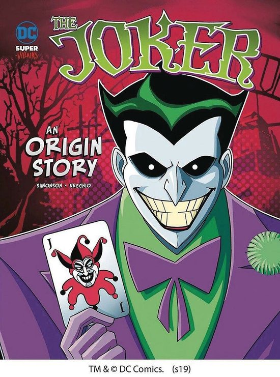 De Joker, met groene haar, paars pak, paarse vlinderdas en een kaart van een nar. "DC Super-Villains Origins - The Joker An Origin Story"