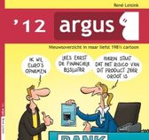 Argus 2012. nieuwsoverzicht in meer dan 200 cartoons