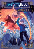The Ancient Magus' Bride: Wizard's Blue-The Ancient Magus' Bride: Wizard's Blue Vol. 3