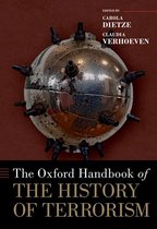 Oxford Handbooks - The Oxford Handbook of the History of Terrorism