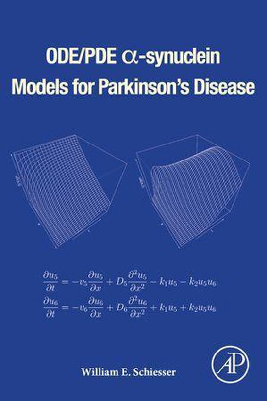 ODE/PDE α-synuclein Models for Parkinson's Disease - cover