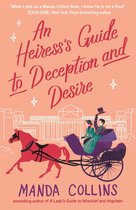 A Lady's Guide - An Heiress's Guide to Deception and Desire