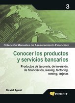 Conocer los productos y servicios bancarios. Ebook