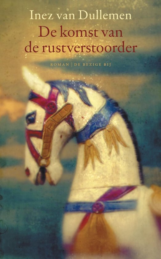 Cover van het boek 'De komst van de rustverstoorder'