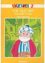 Stage 2 The Old Wit Nasreddin Hodja