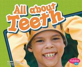 Healthy Teeth - All about Teeth