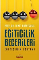 Eğiticilik Becerileri Eğiticinin Eğitimi