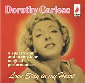 Dorothy Carless - Love Stays In My Heart (CD)