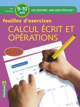 Les devoirs - Feuilles d'ex. Calcul écrit et opérations (9-10 a.)