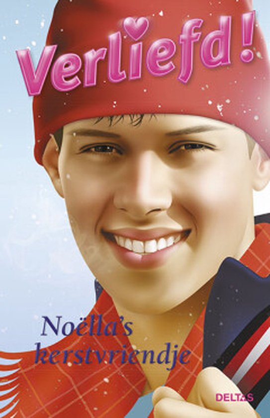 9789044739664 - Verliefd! - Noëlla's kerstvriendje