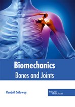 Biomechanics: Bones and Joints