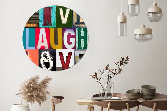 WallCircle - Muurstickers - Behangcirkel - Live laugh love - Spreuken - Quotes - ⌀ 120 cm - Muurcirkel - Zelfklevend - Ronde Behangsticker XXL
