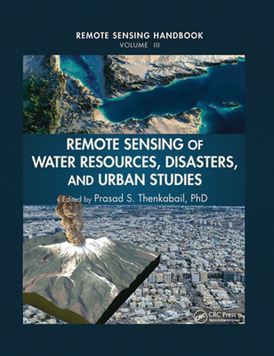 Remote Sensing of Water Resources, Disasters, and Urban Studies ...