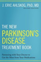 The New Parkinson's Disease Treatment Book