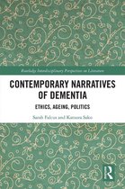 Routledge Interdisciplinary Perspectives on Literature - Contemporary Narratives of Dementia