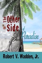 The Other Side of Paradise