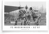 Walljar - FC Wageningen - AZ'67 '80 - Zwart wit poster