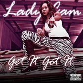 Lady Cam - Get It Got It (CD)