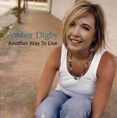 Amber Digby - Another Way To Live (CD)