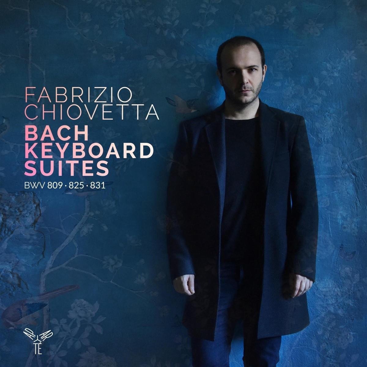 Fabrizio Chiovetta - J.S. Bach: Keyboard Suites BWV 809, 825, 831 (CD)