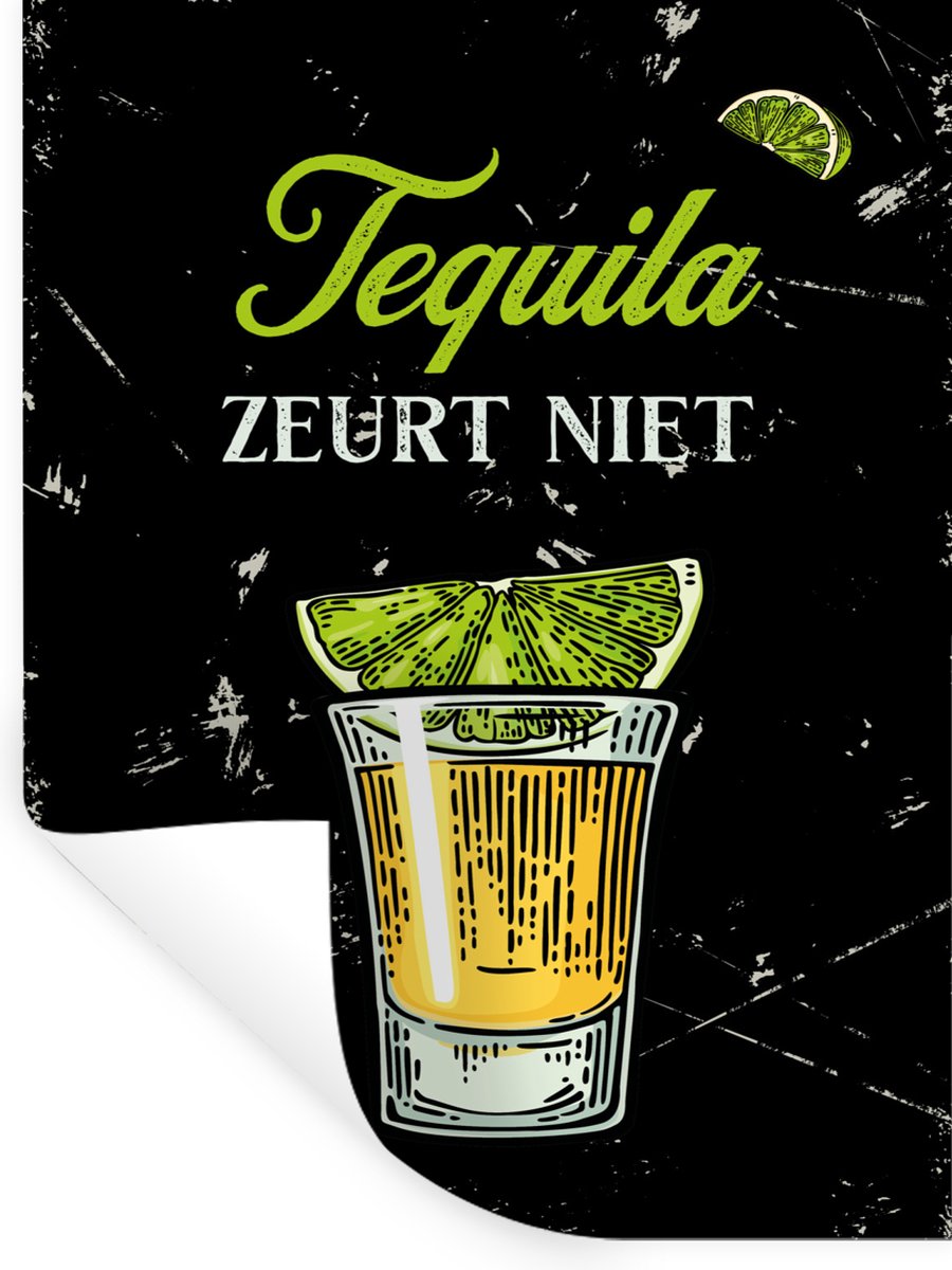 Muurstickers - Sticker Folie - Tequila - Limoen - Quotes - 30x40 cm - Plakfolie - Muurstic