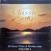 Classic Songs - 20 Classic Praise & Worship Songs - Volume 2